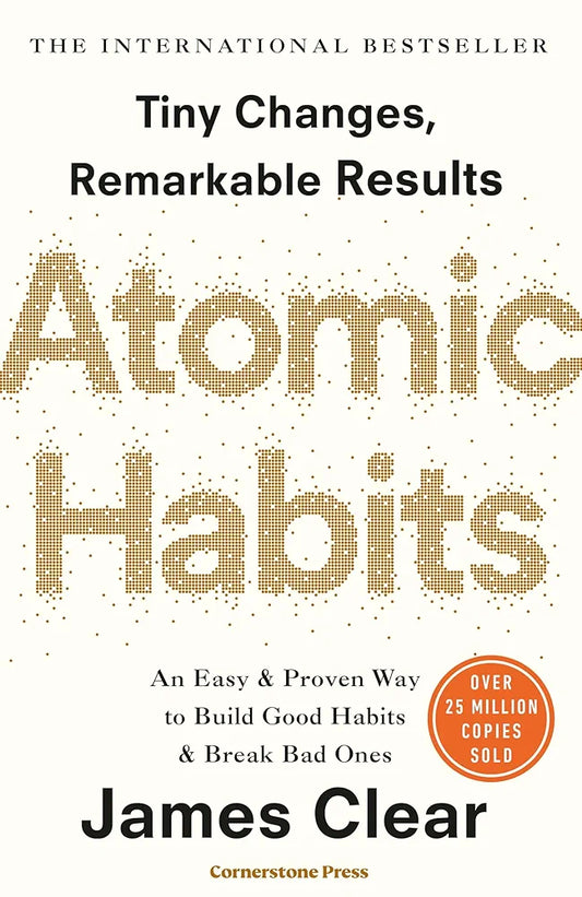 Atomic Habits: The life-changing million-copy #1 bestseller